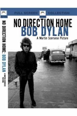 Bob Dylan : No Direction Home